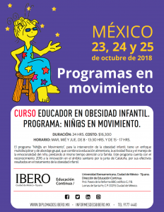 Lee más sobre el artículo 30ª edición: Curso educador en obesidad infantil. 23,24 y 25 de Octubre, MÉXICO.